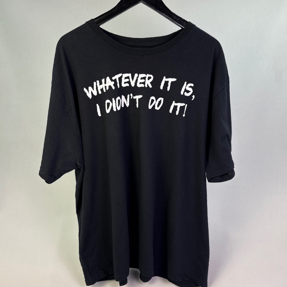 Gildan Whatever It Is I Didnt Do It Graphic T-Shirt Mens 3XL Black Cotton Funny